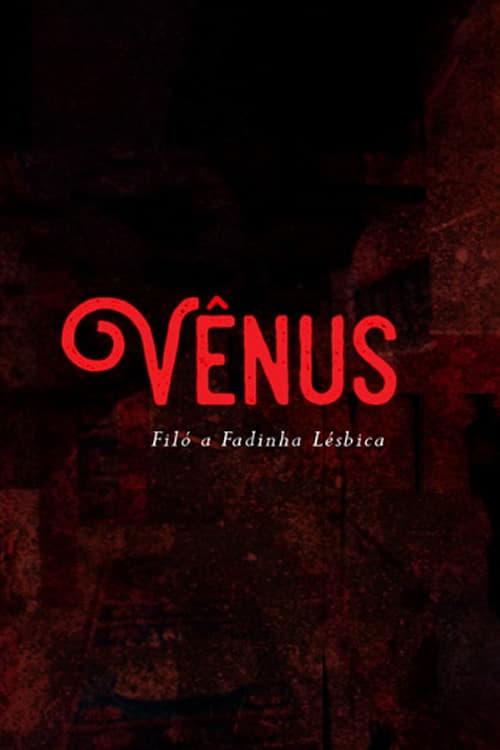 Vênus – Filó a fadinha lésbica poster
