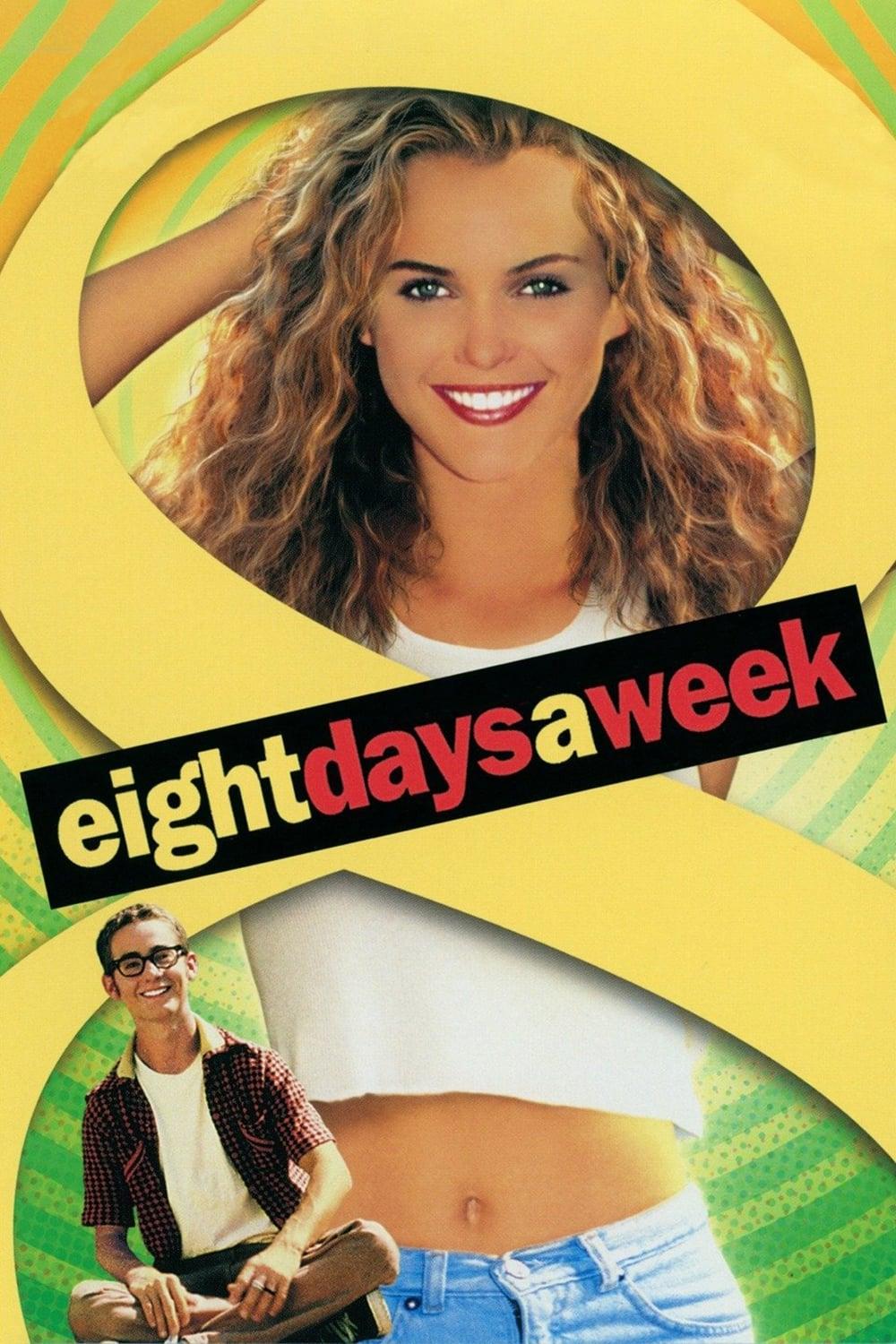 Eight Days a Week poster