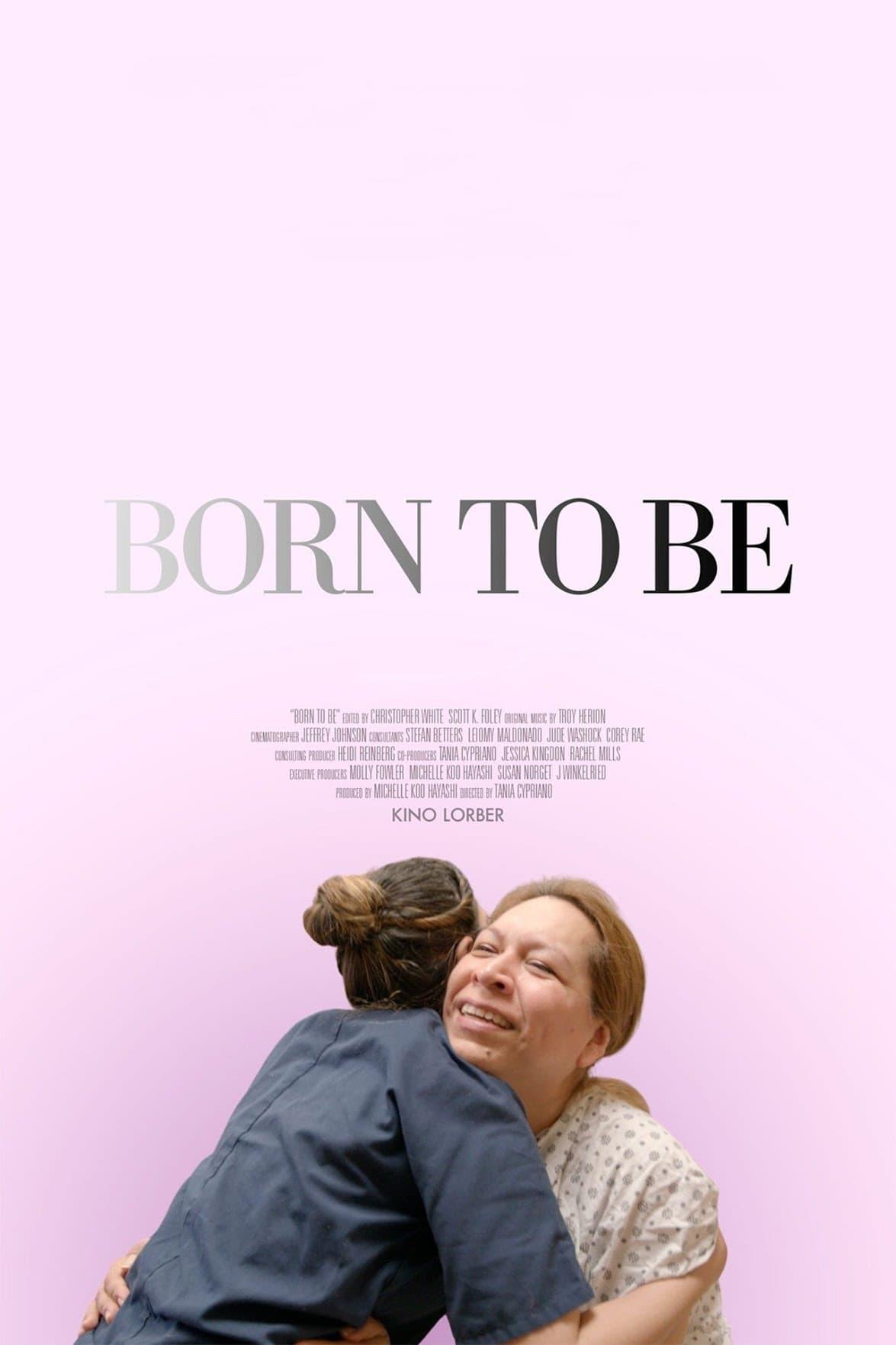 Born to Be poster