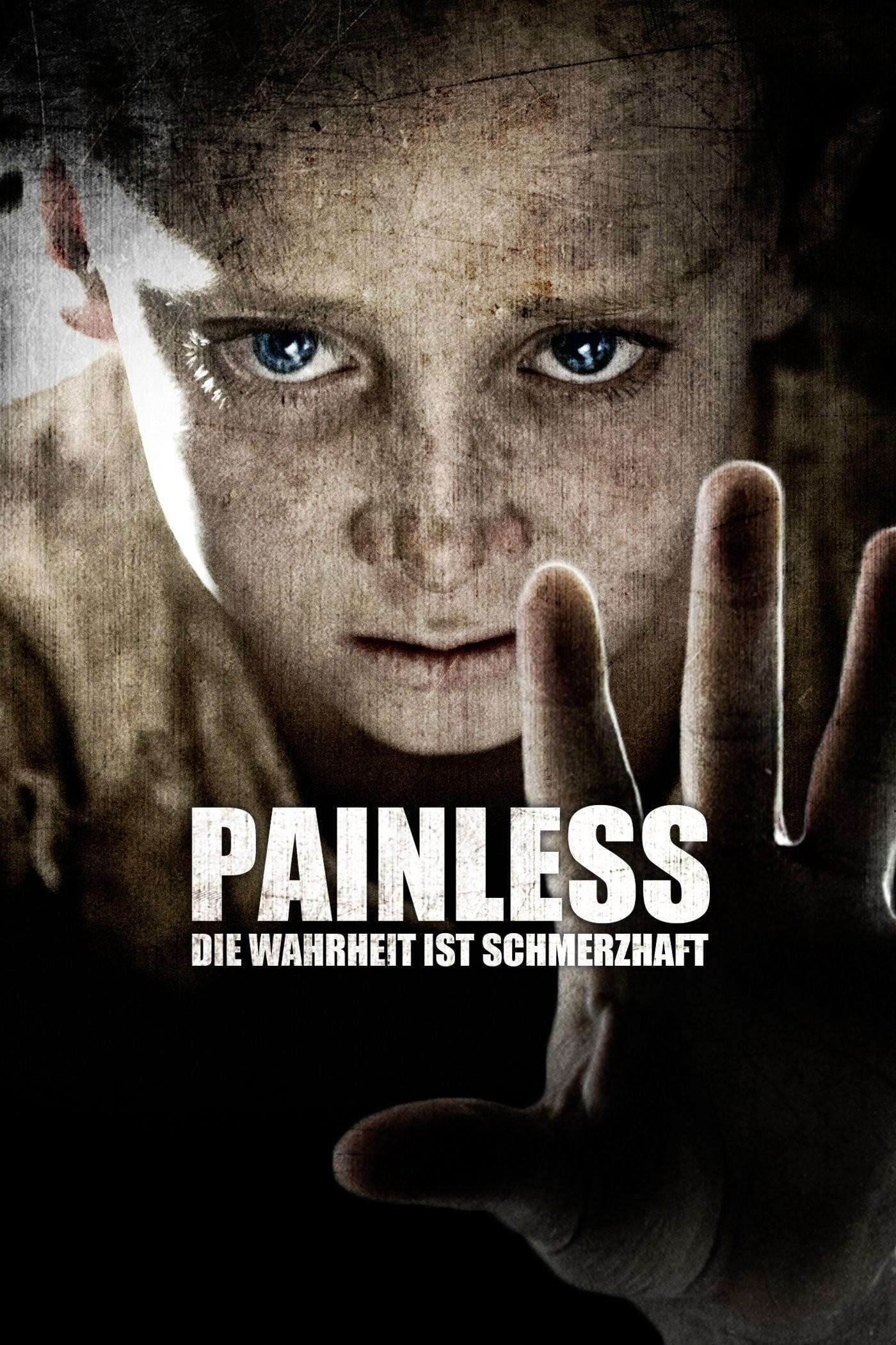 Painless – Die Wahrheit Ist Schmerzhaft poster