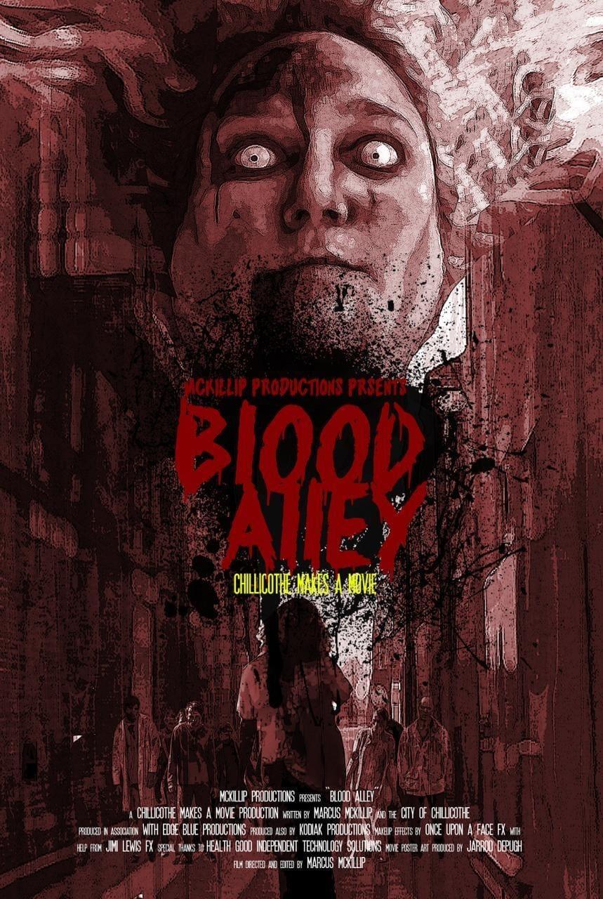 Blood Alley - Chillicothe Makes a Movie poster