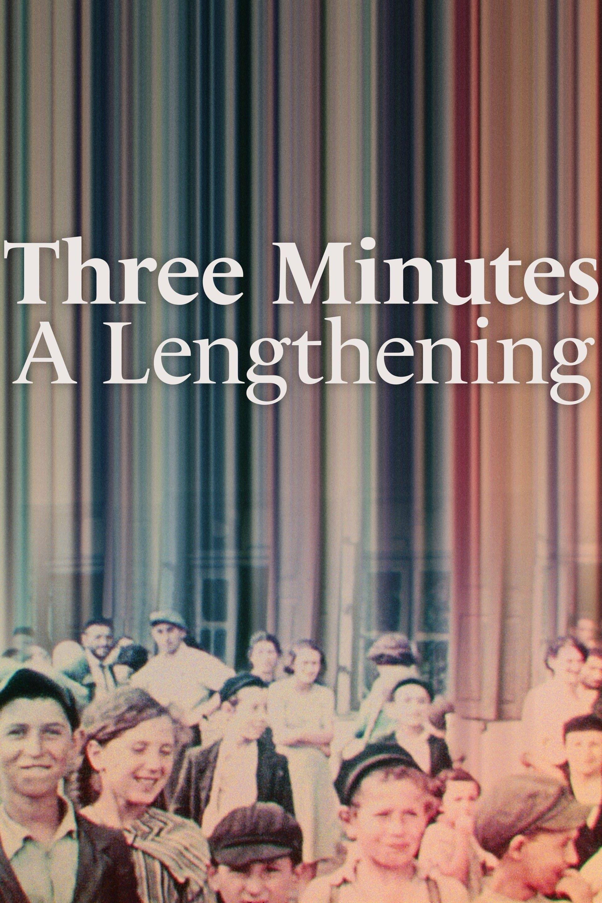 Three Minutes: A Lengthening poster