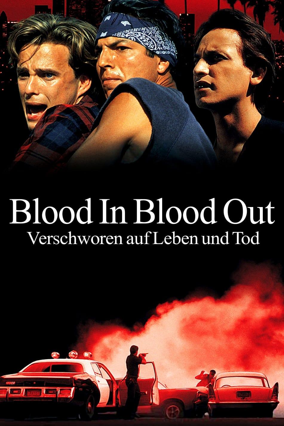 Blood In Blood Out - Verschworen auf Leben und Tod poster