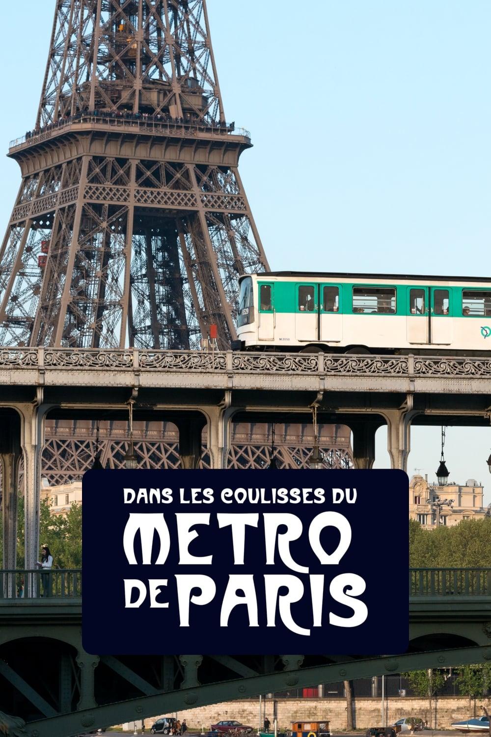 Dans les coulisses du métro de Paris poster
