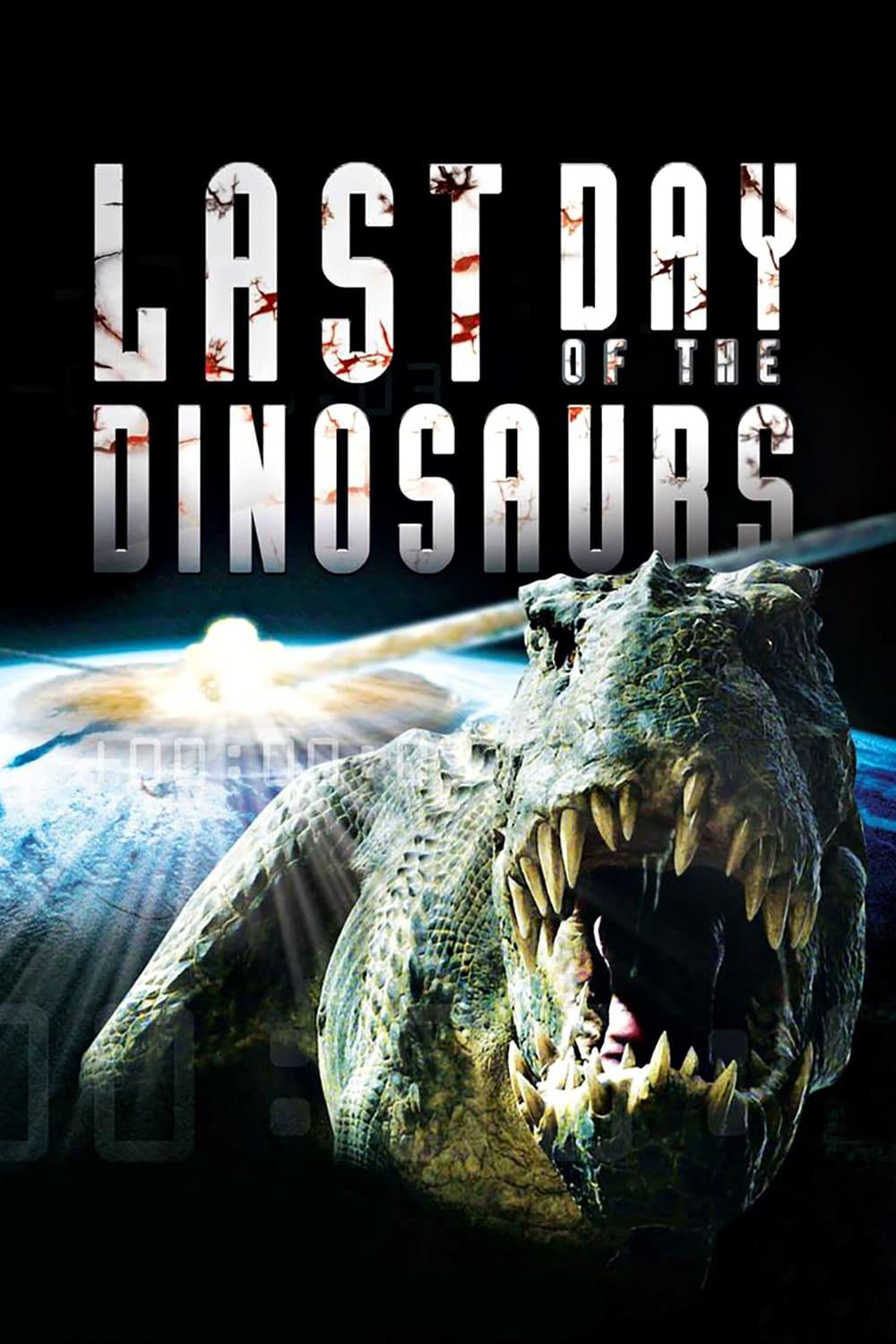 Last Day of the Dinosaurs poster