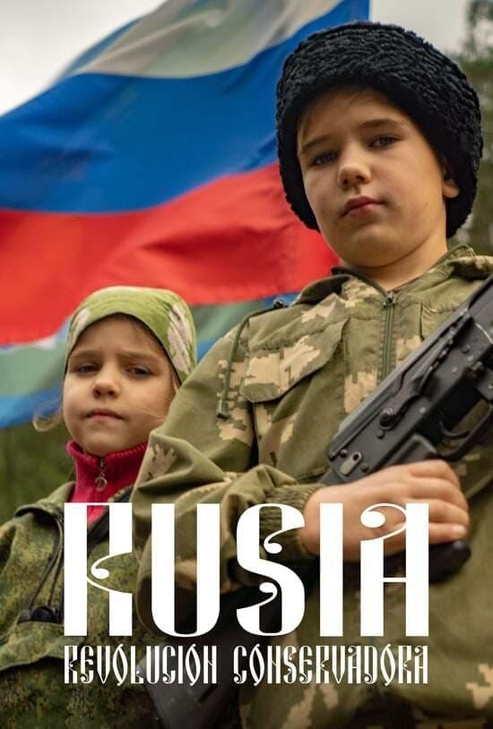 Rusia: Revolución conservadora poster