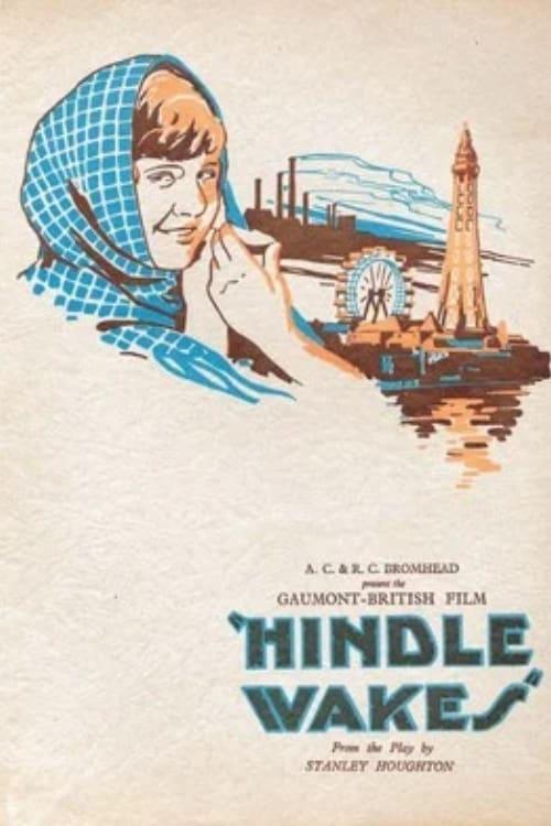 Hindle Wakes poster