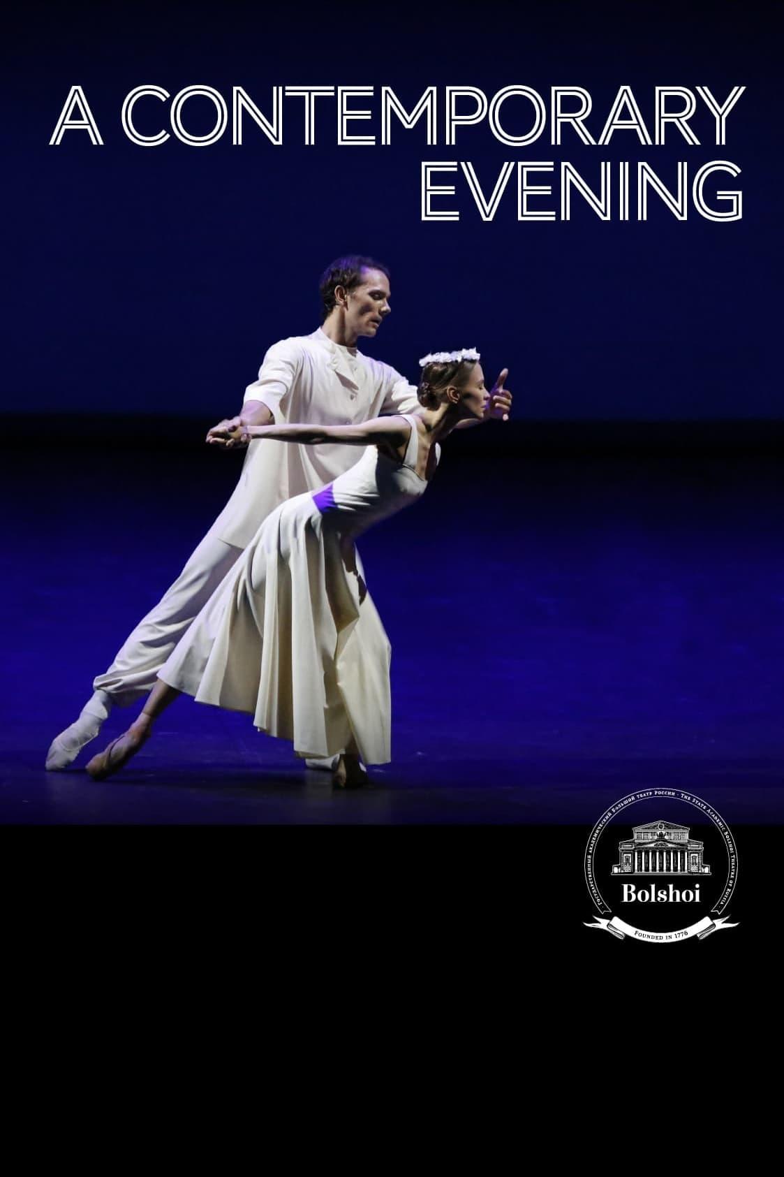 The Bolshoi Ballet: A Contemporary Evening poster