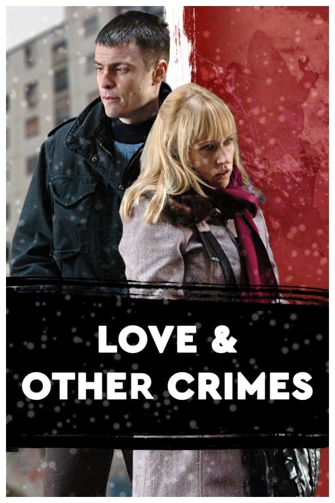 Liebe und andere Verbrechen poster