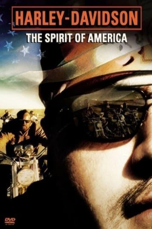 Harley-Davidson: The Spirit of America poster