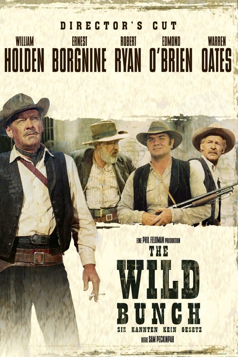 The Wild Bunch - Sie kannten kein Gesetz poster