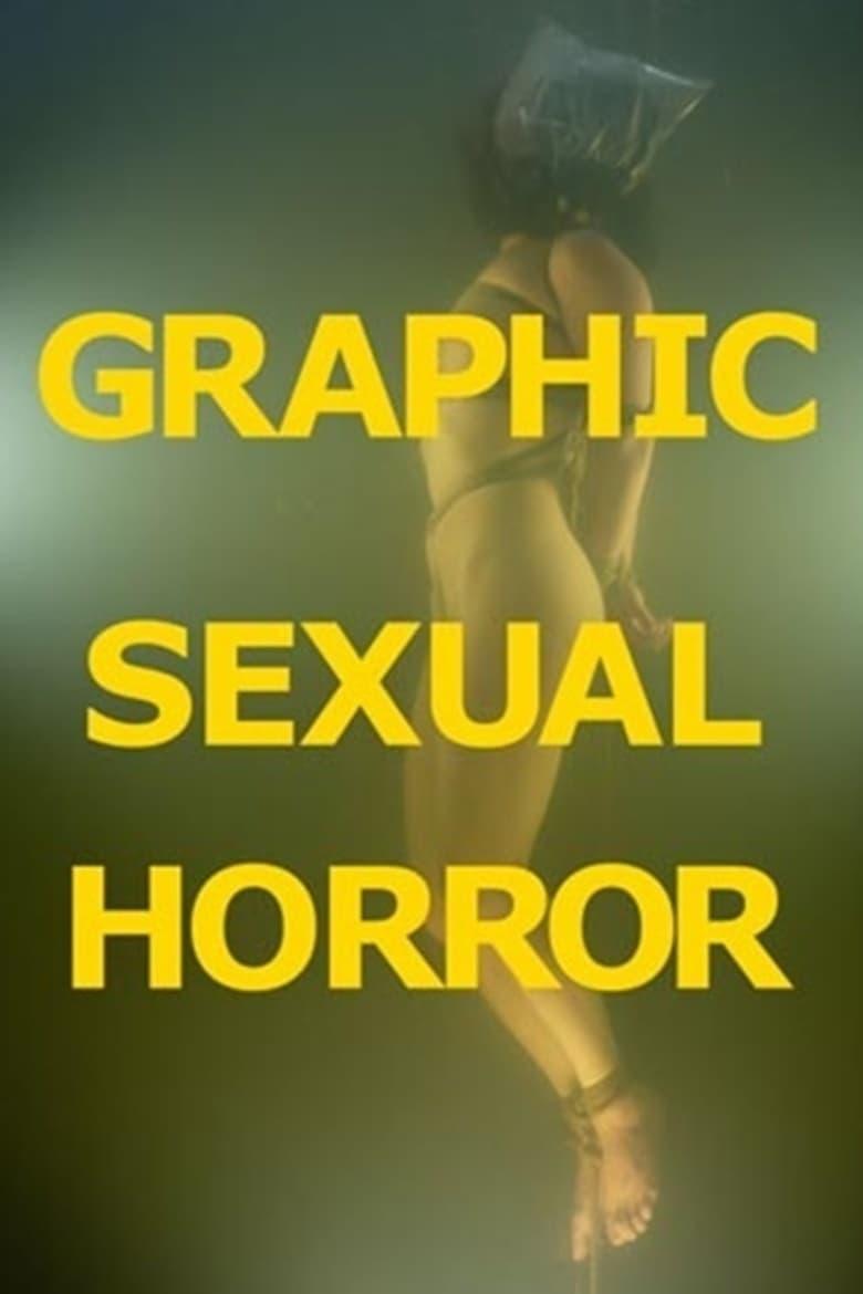 Graphic Sexual Horror poster