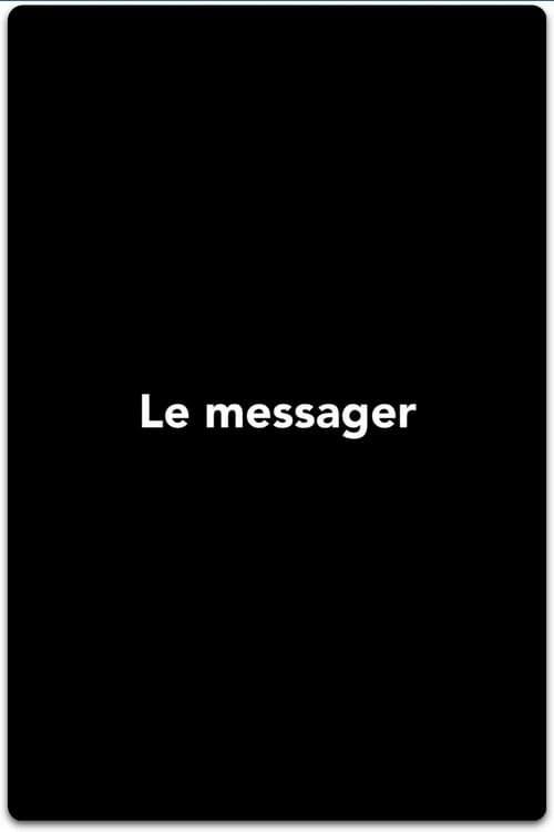 Le Messager poster