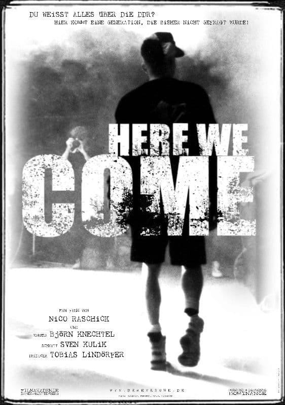 "Here we come" poster
