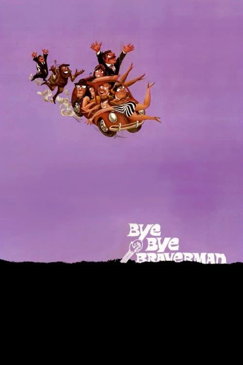 Bye Bye Braverman poster