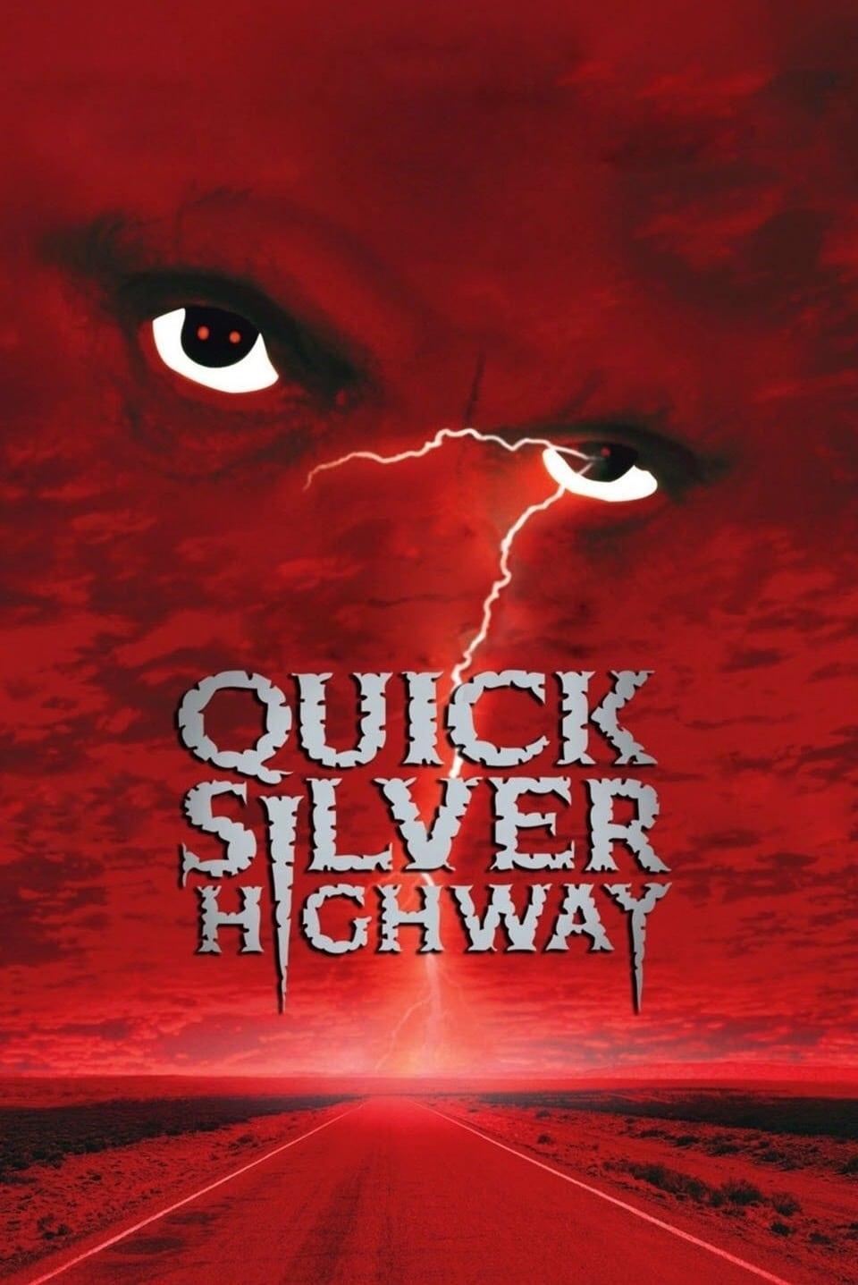 Stephen Kings Quicksilver Highway poster