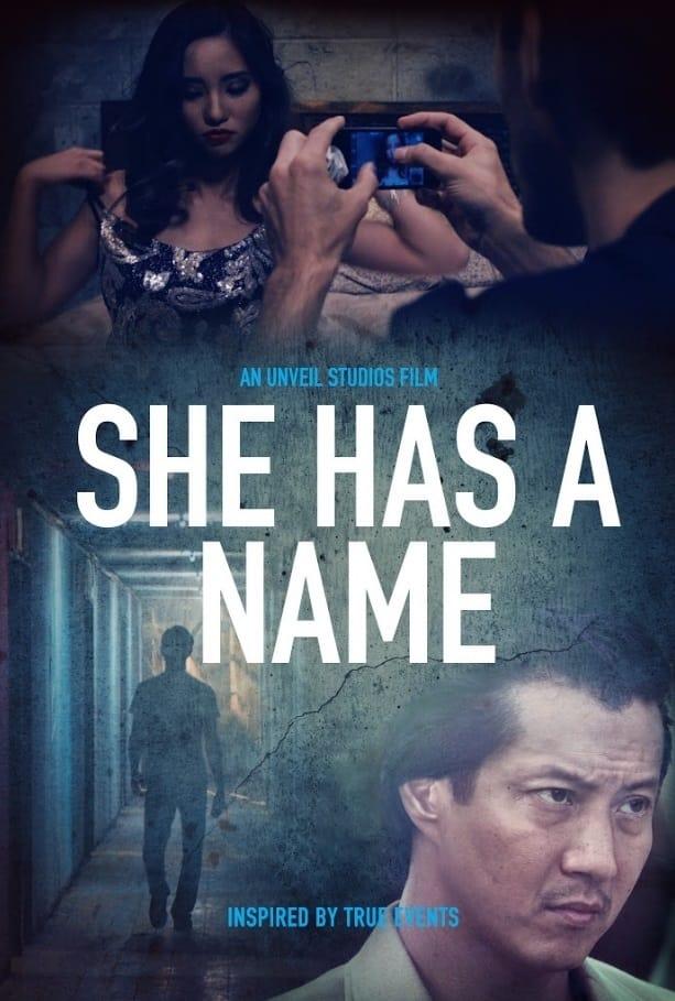 She Has A Name poster