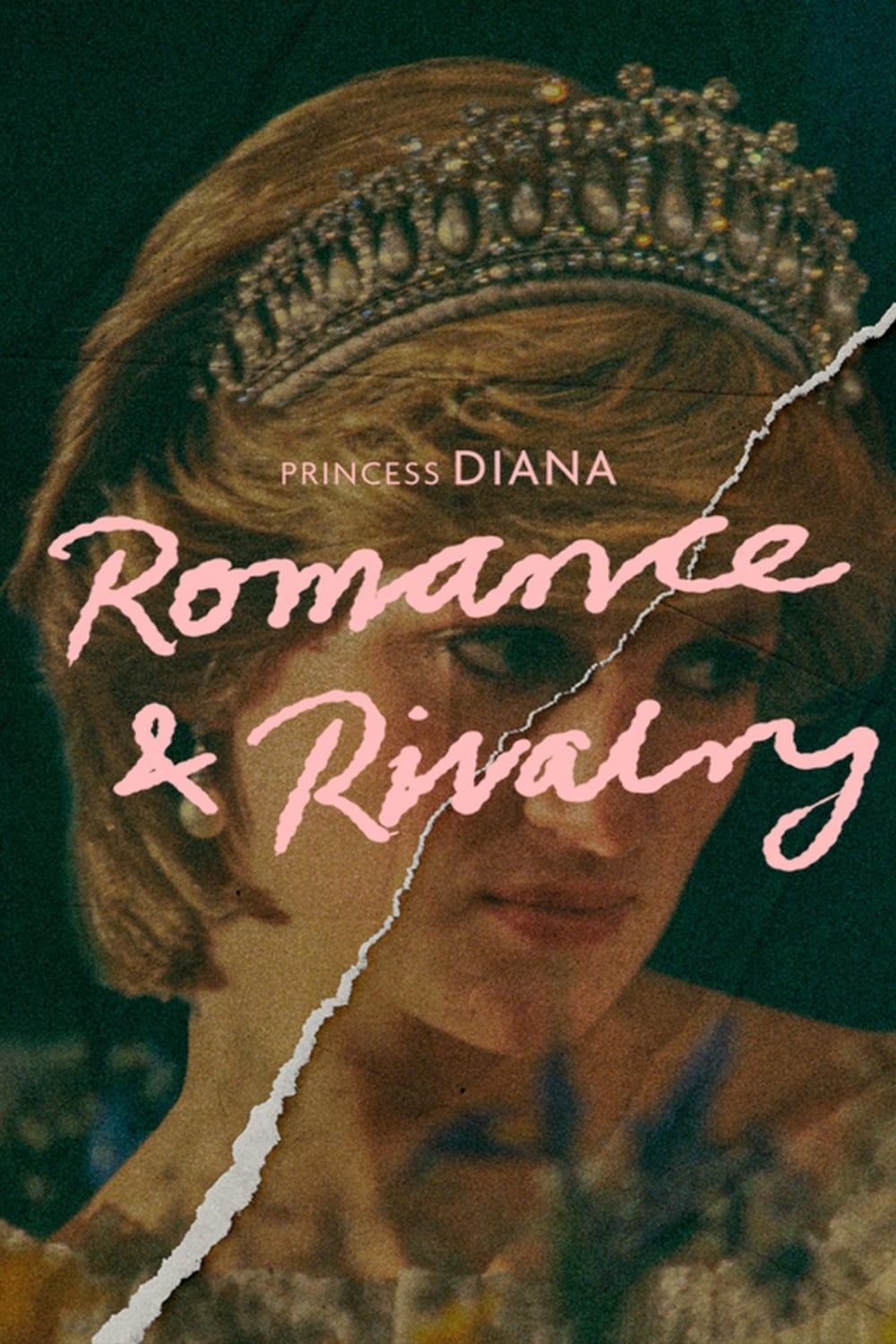 Princess Diana: Romance and Rivalry poster
