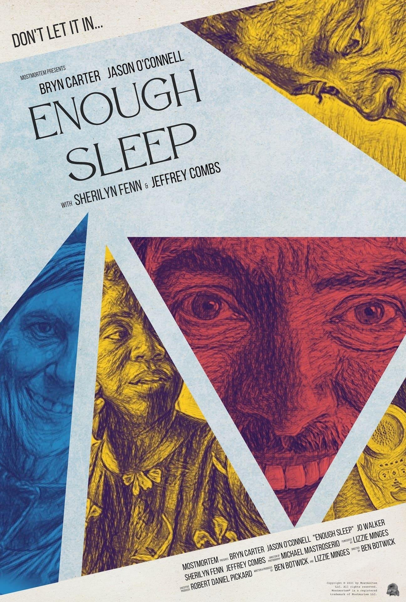 Enough Sleep poster