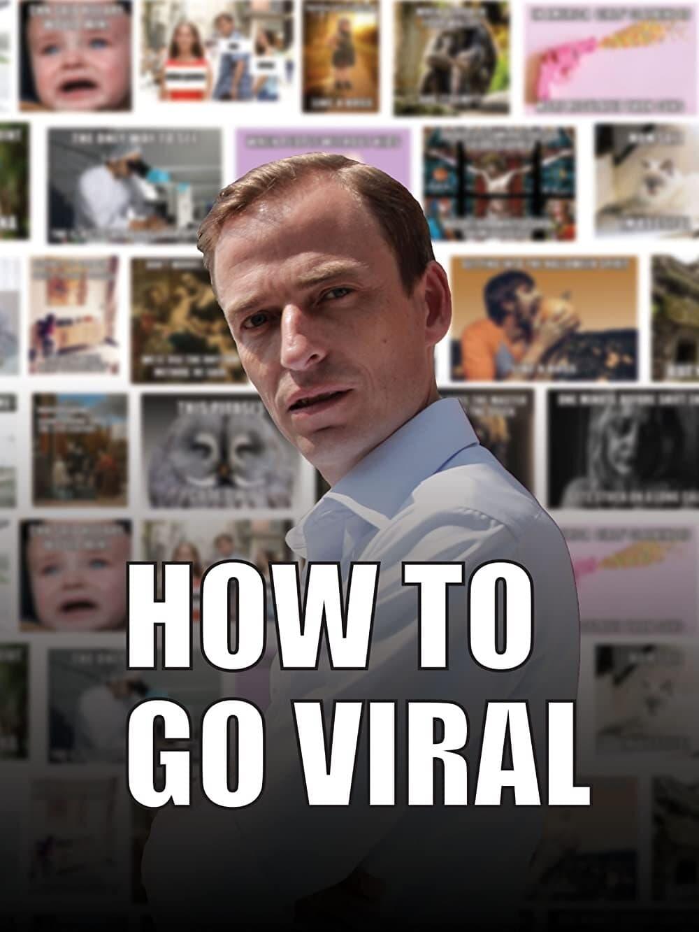 How To Go Viral poster