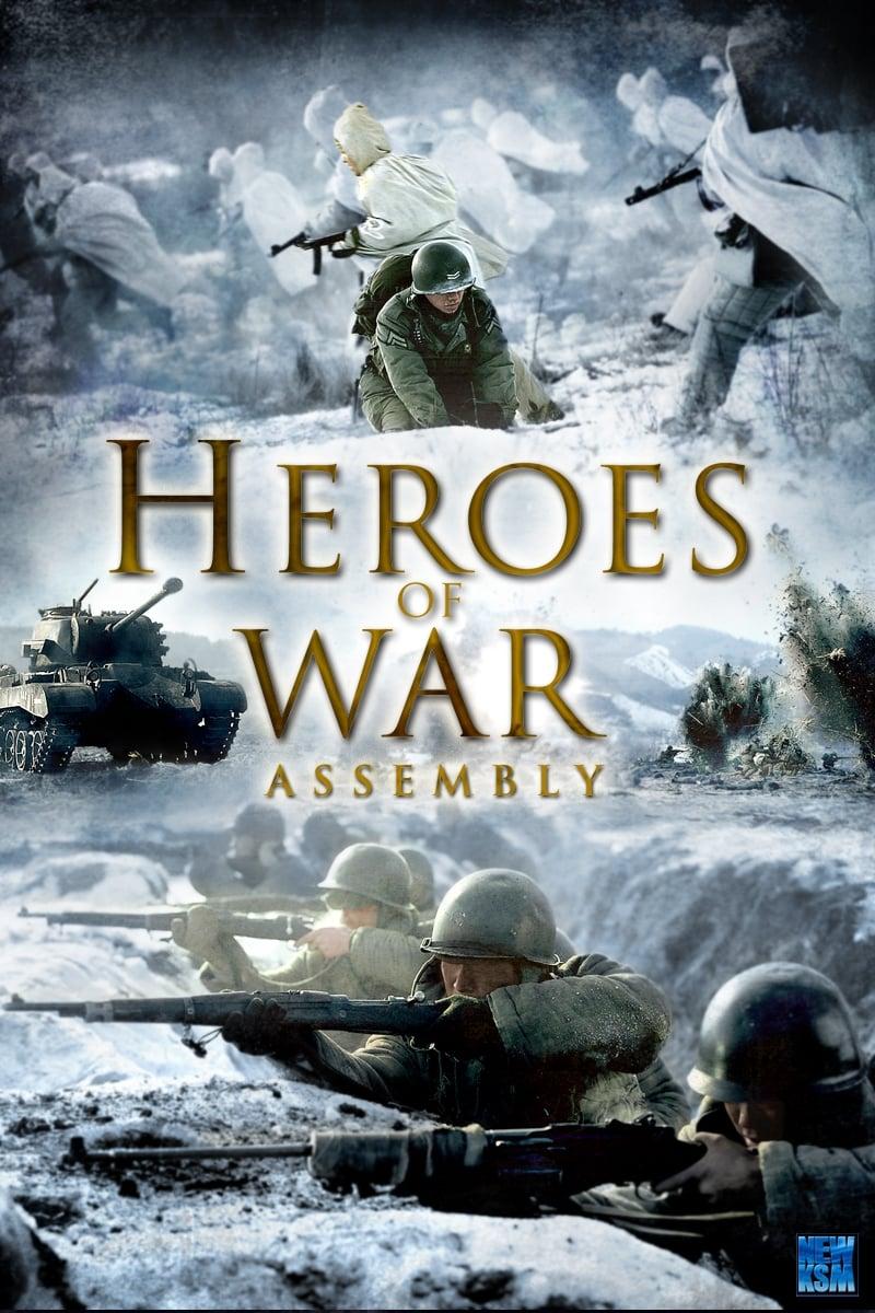 Heroes of War - Assembly poster