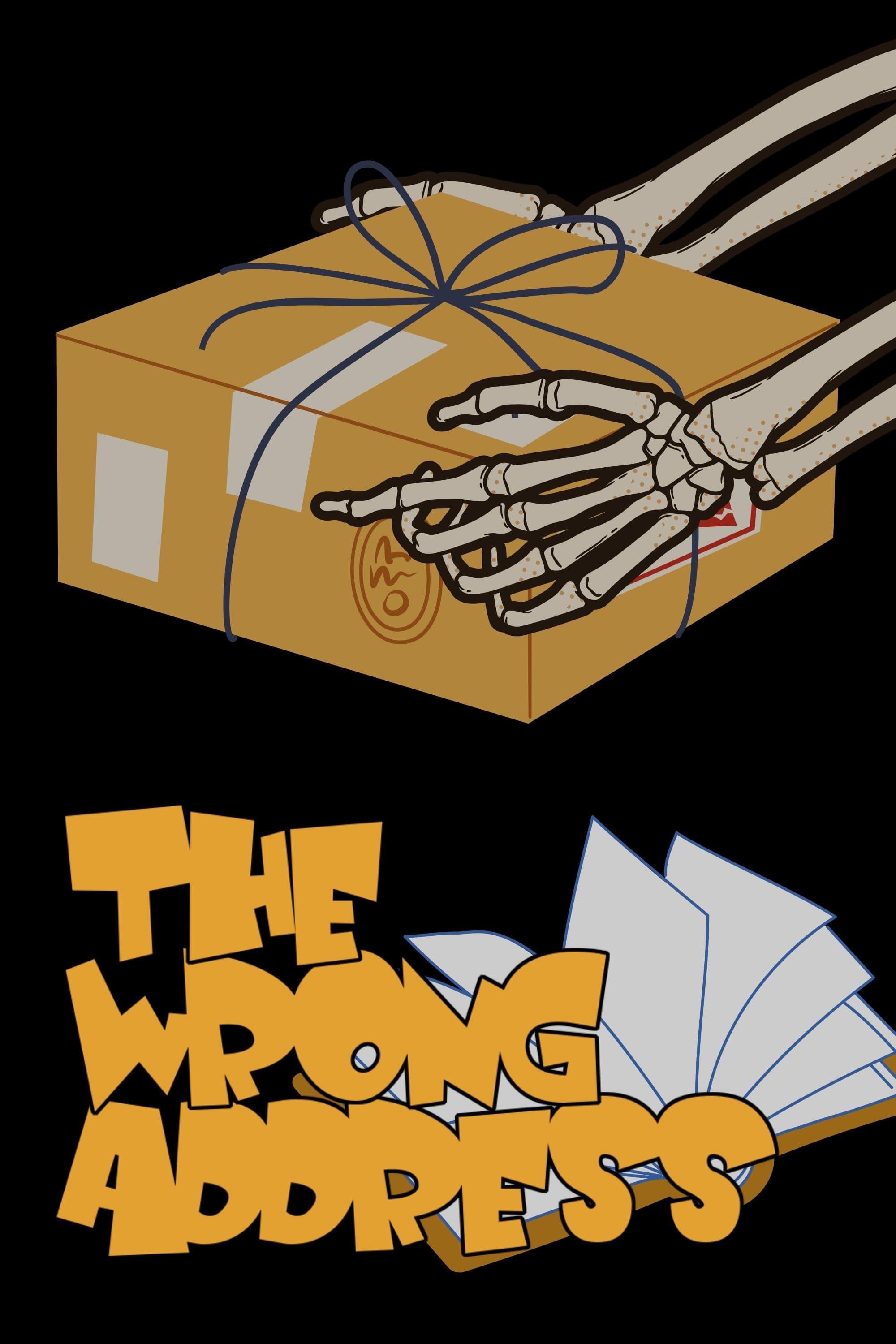 The Wrong Address poster