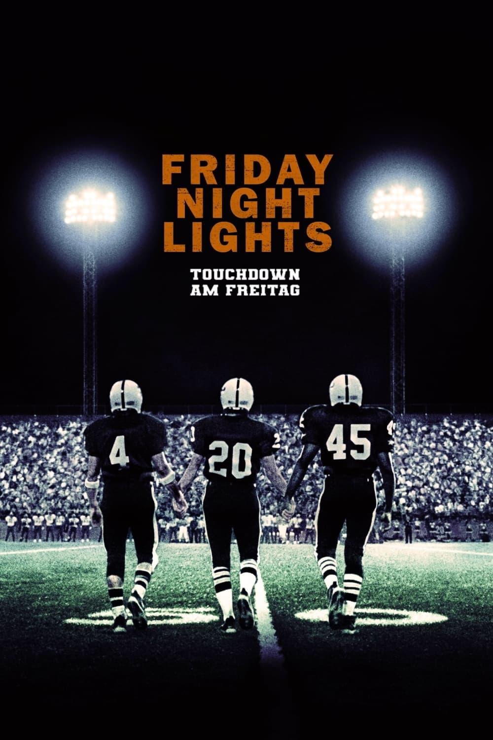 Friday Night Lights - Touchdown am Freitag poster