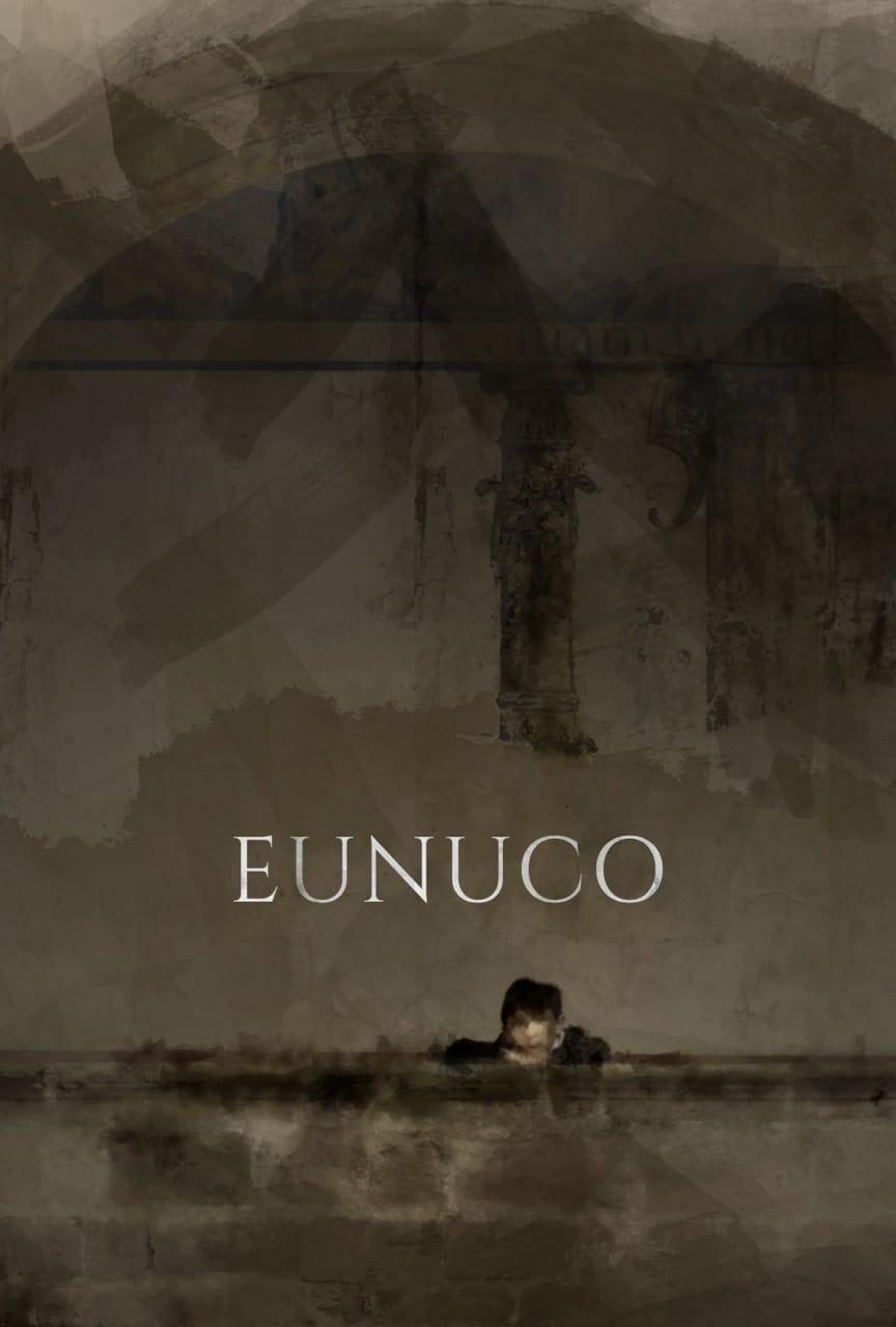 Eunuco poster