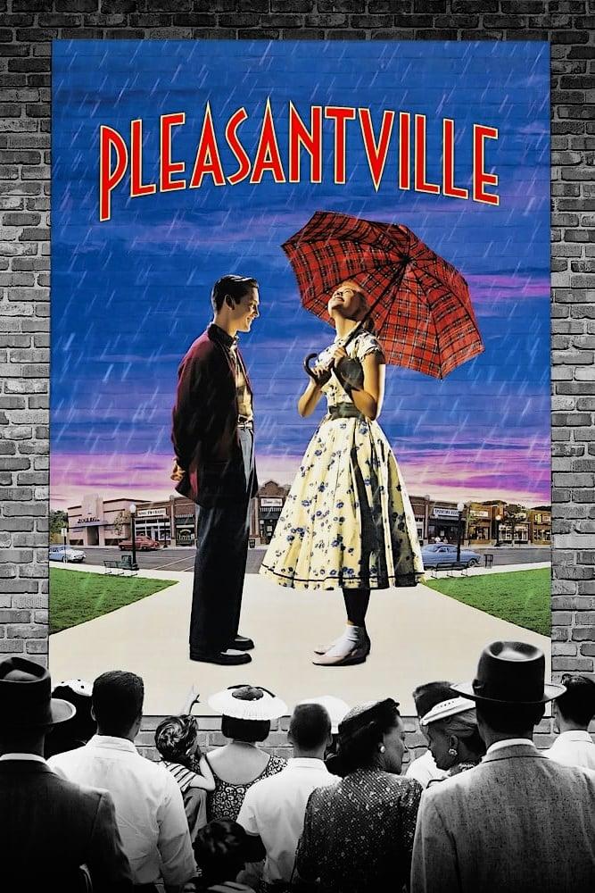 Pleasantville - Zu schön, um wahr zu sein poster