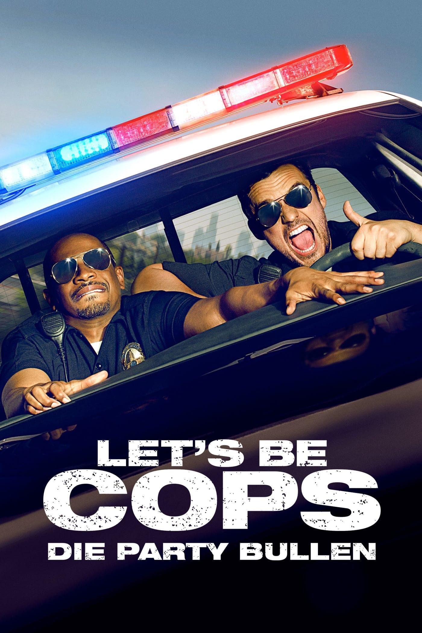 Let's be Cops - Die Party Bullen poster