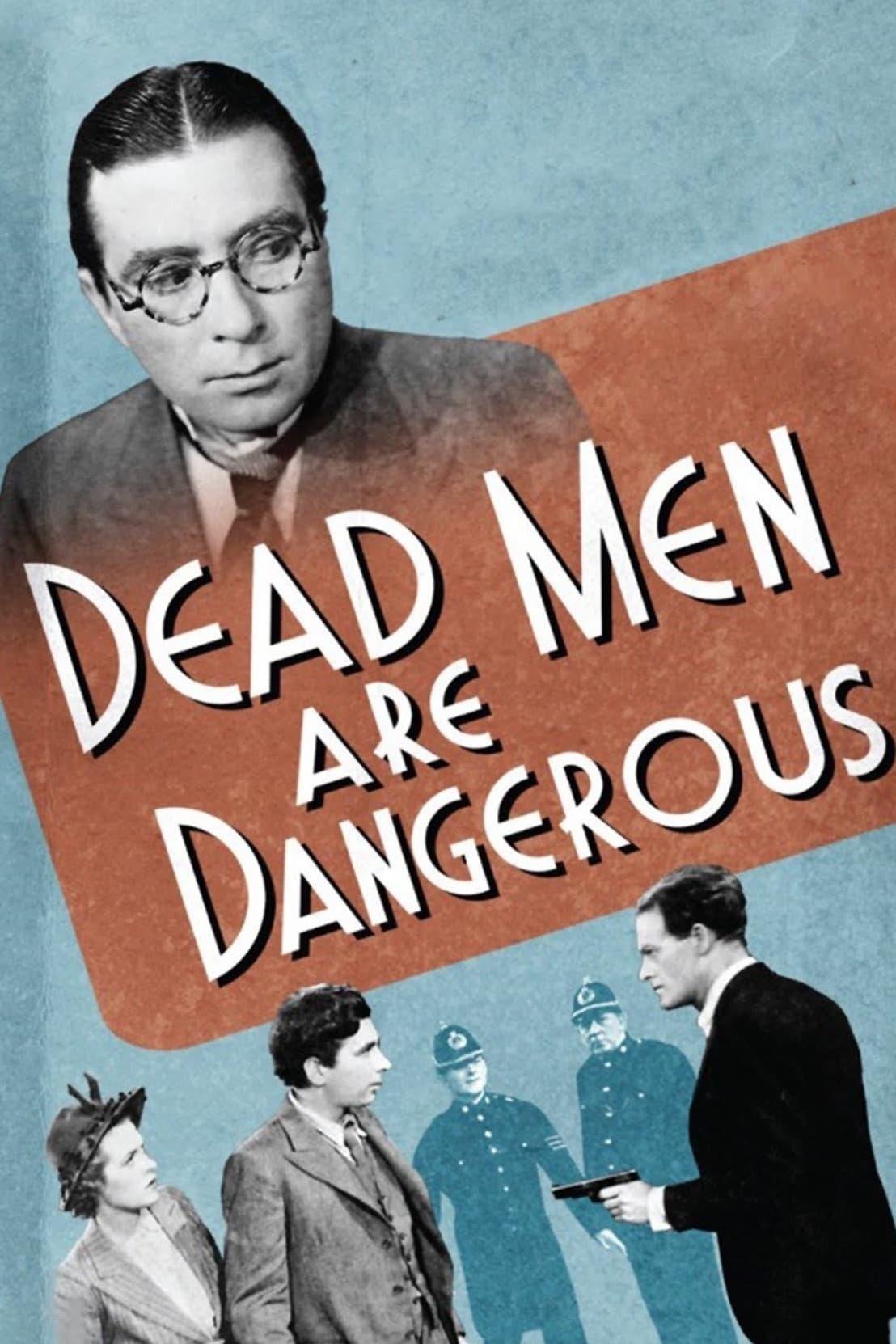 Dead Men Are Dangerous poster