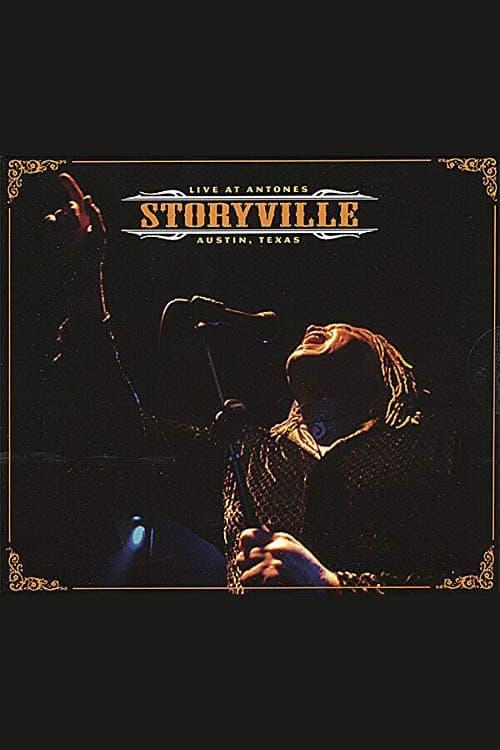 Storyville - Live at Antone's poster