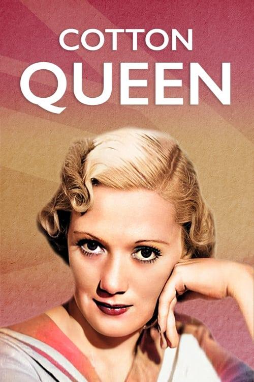 Cotton Queen poster