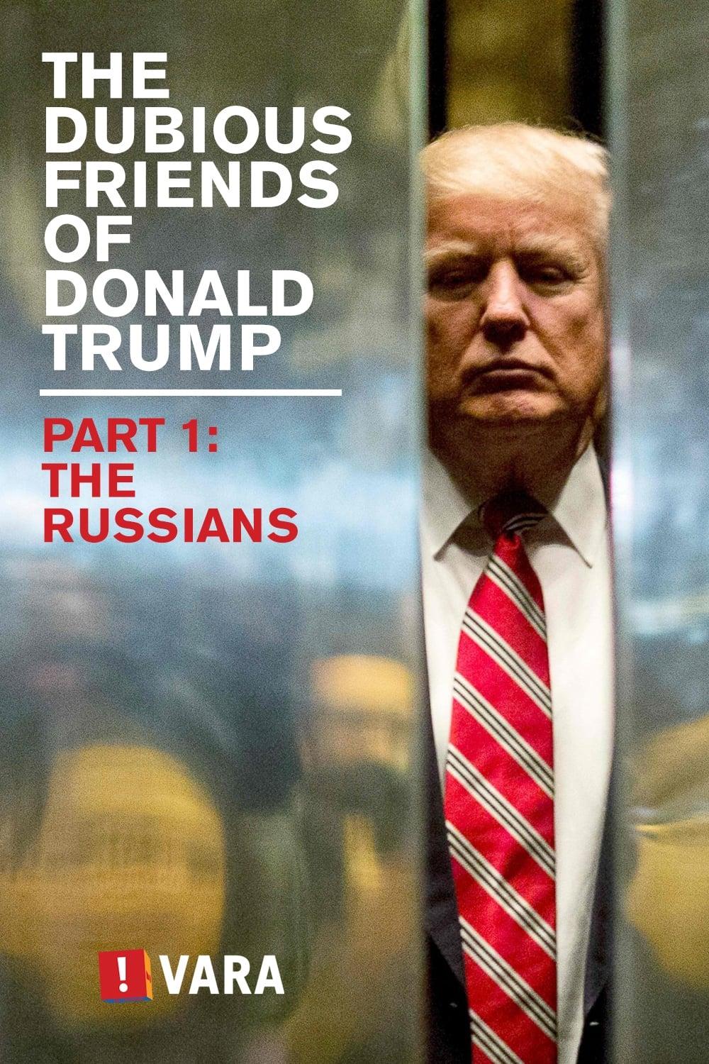 Zembla - The Dubious Friends of Donald Trump Part 1: The Russians poster