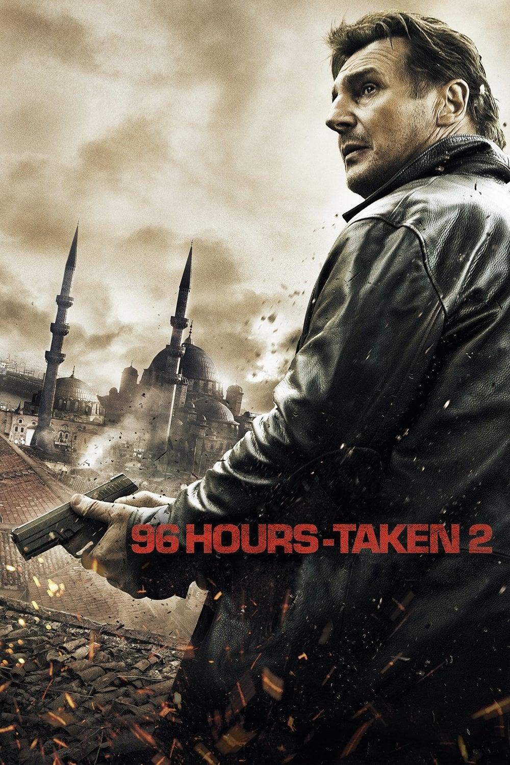 96 Hours - Taken 2 poster