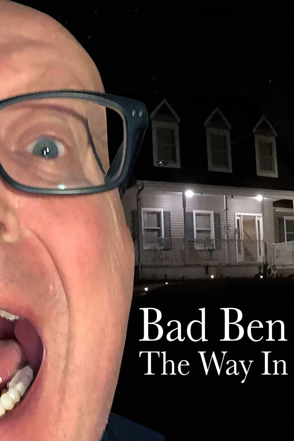 Bad Ben: The Way In poster