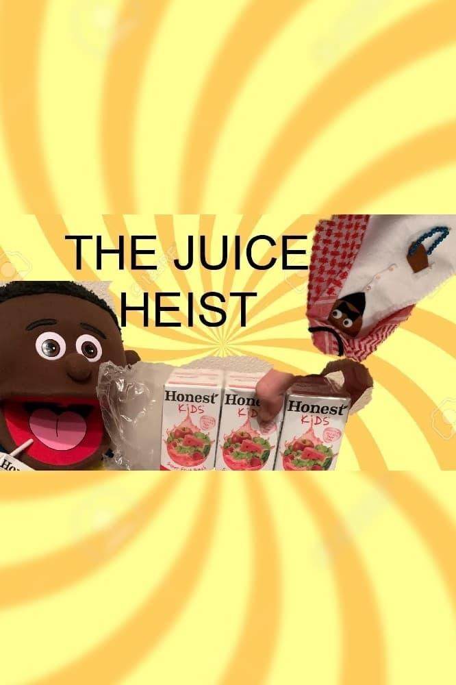 Puppet Family: The Juice Heist! poster