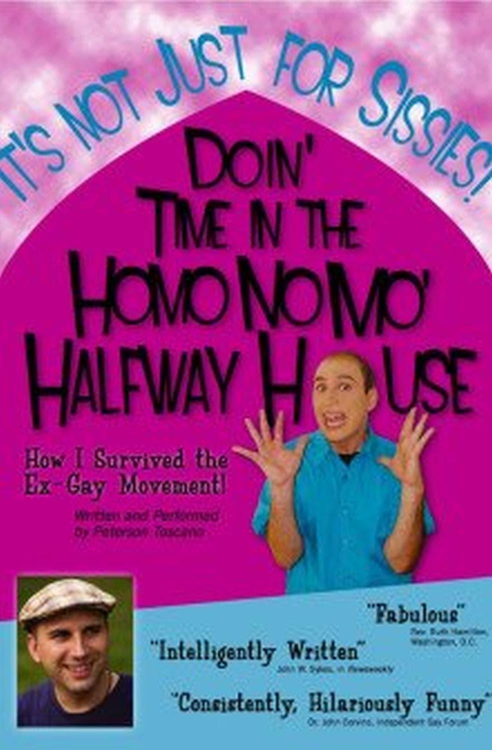 Doin' Time in the Homo No Mo' Halfway House poster