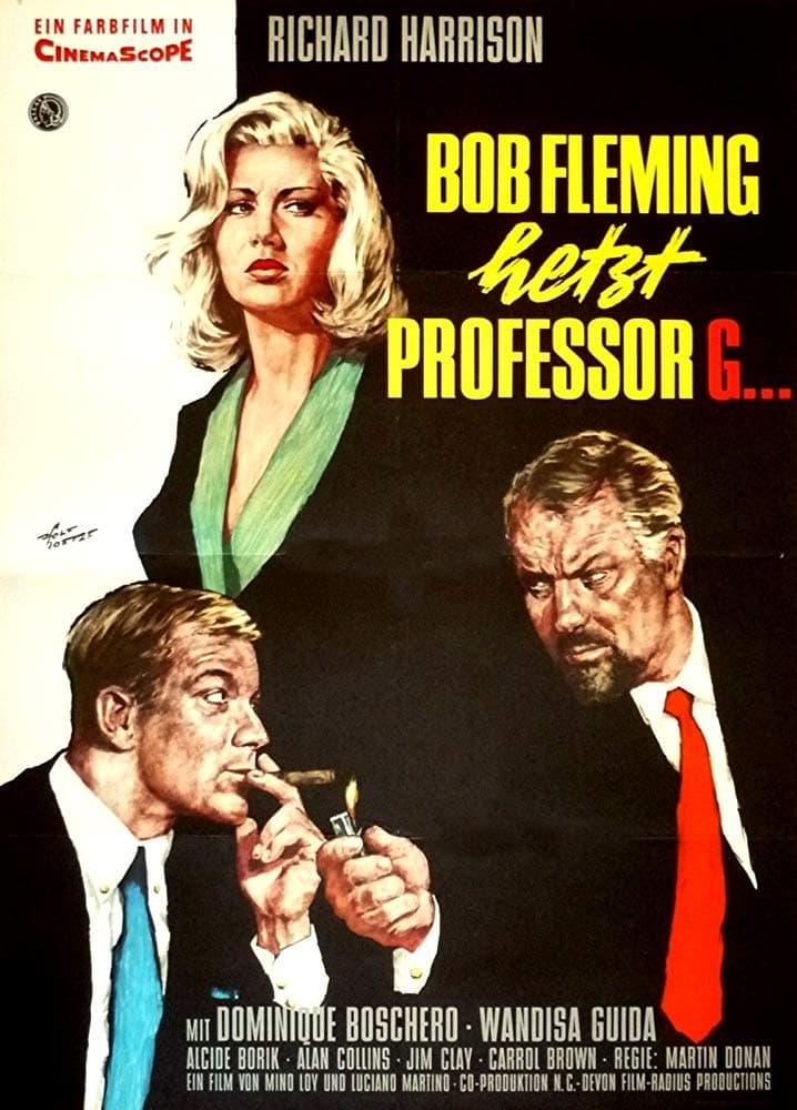 Bob Fleming hetzt Professor G. poster