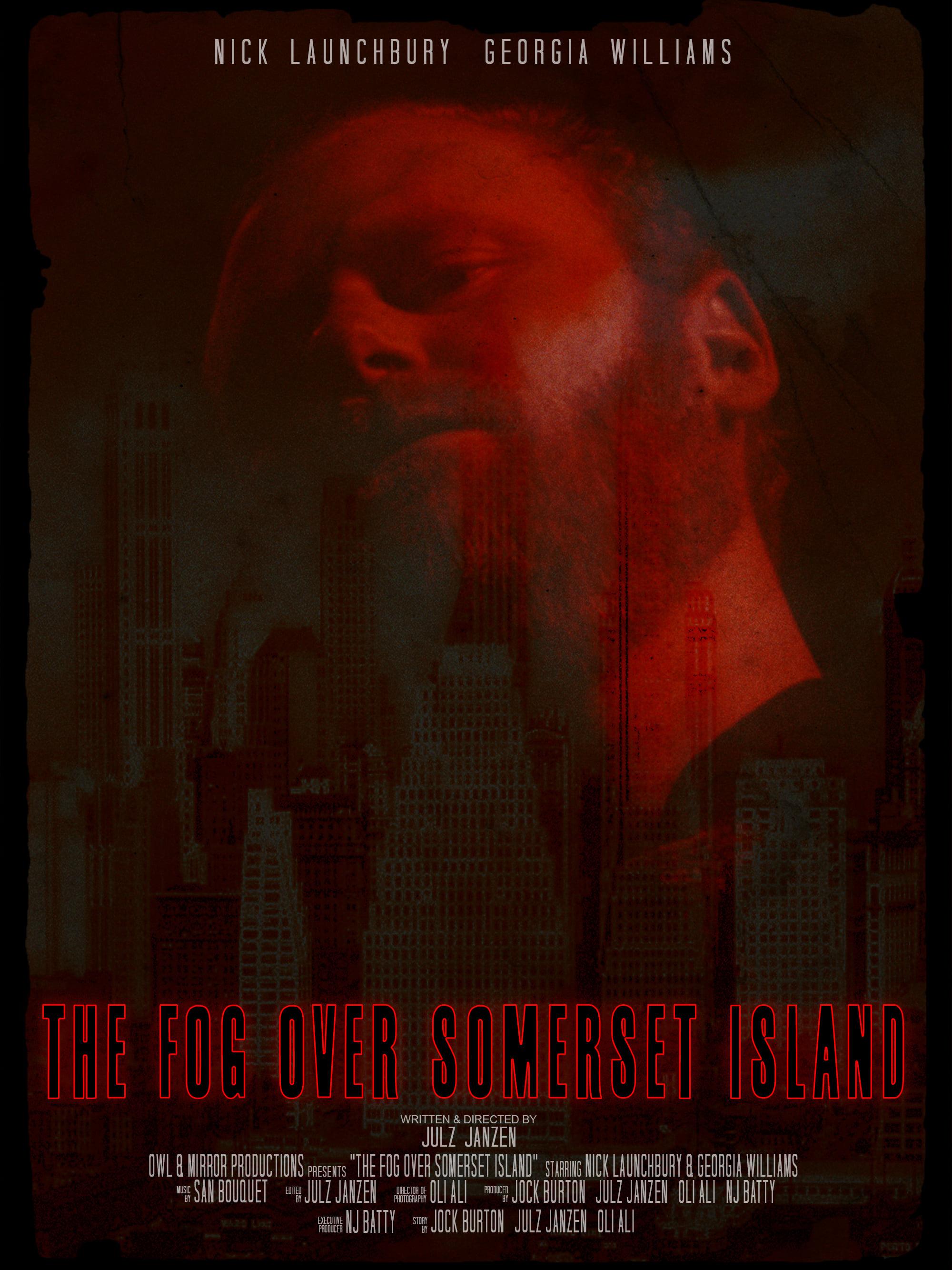 The Fog Over Somerset Island poster