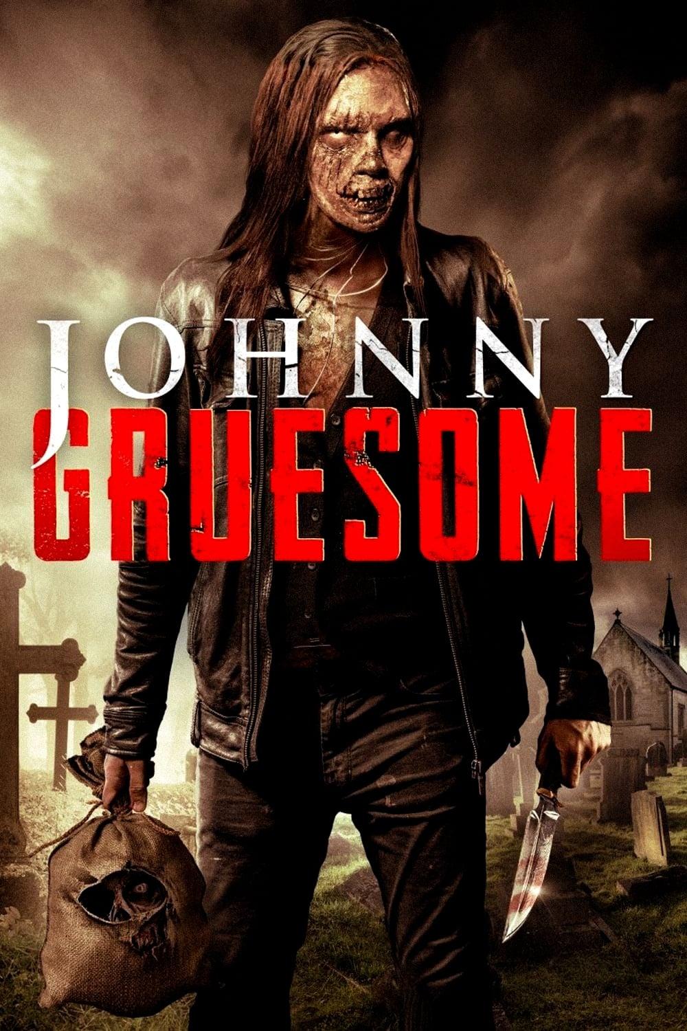 Johnny Gruesome poster