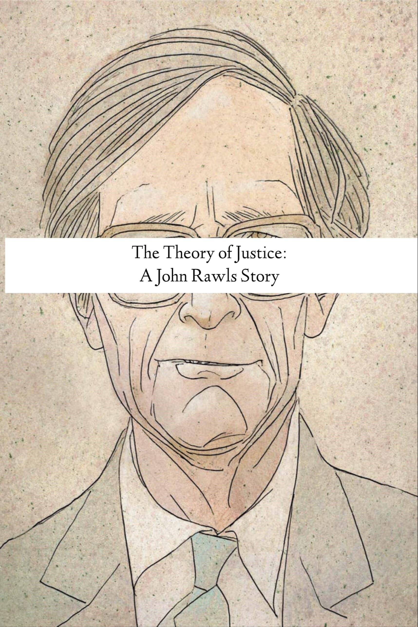 The Theory of Justice: A John Rawls Story poster
