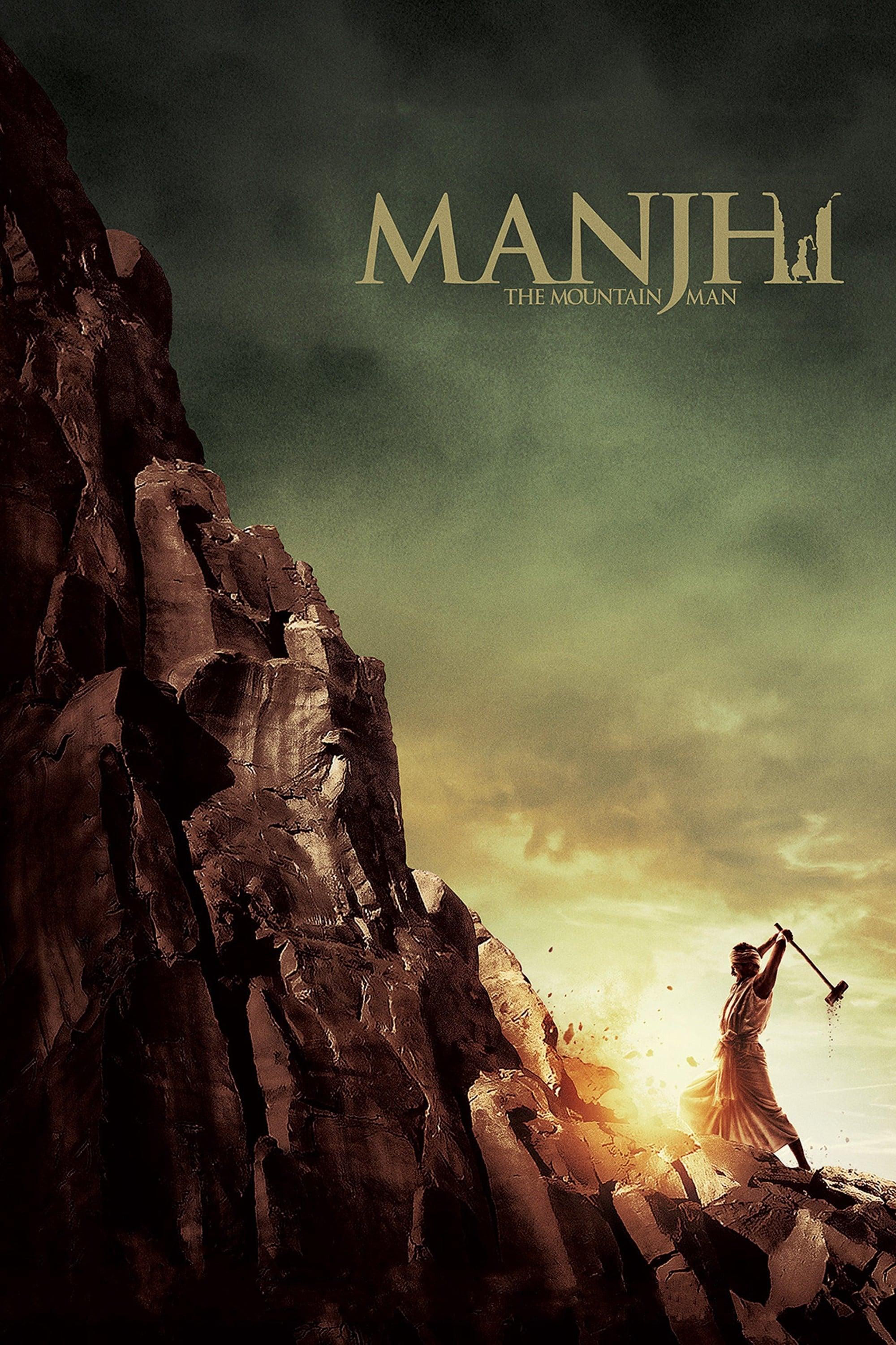 Manjhi: The Mountain Man poster