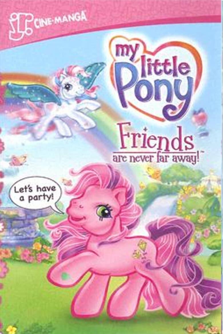 My Little Pony: Friends Are Never Far Away poster