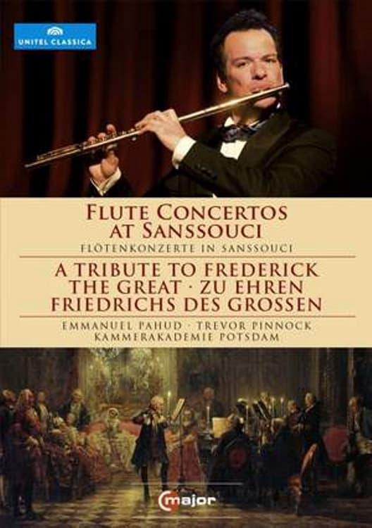 Flute Concertos at Sanssouci: A Tribute to Frederick the Great poster