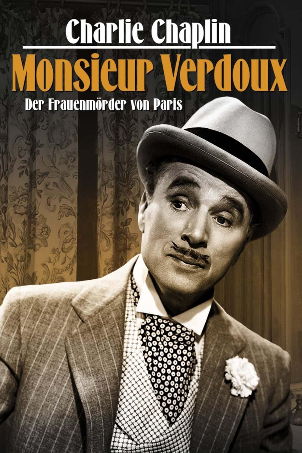 Monsieur Verdoux - Der Frauenmörder von Paris poster