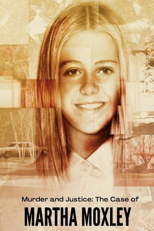 Murder and Justice: The Case of Martha Moxley poster