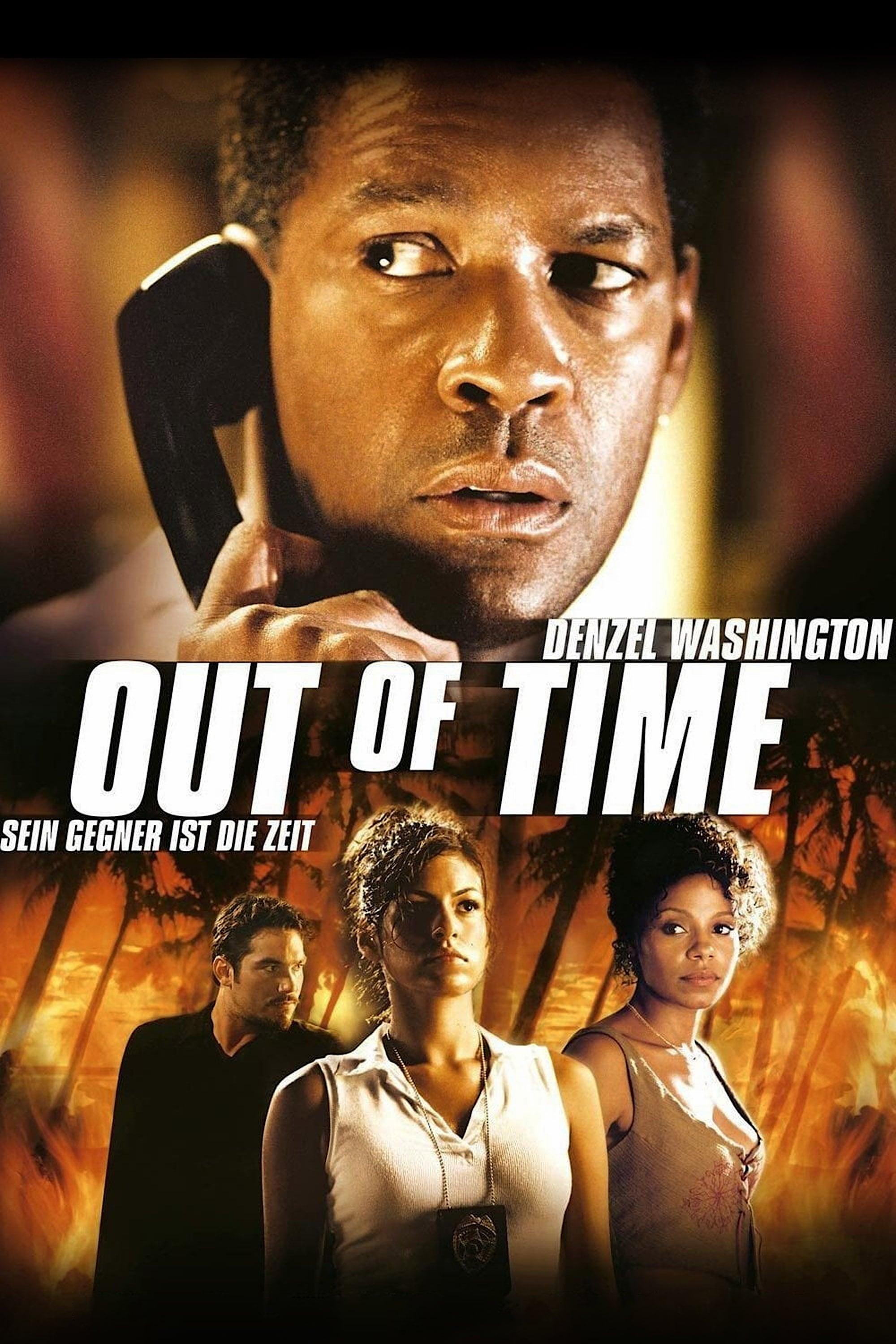Out of Time - Sein Gegner ist die Zeit poster