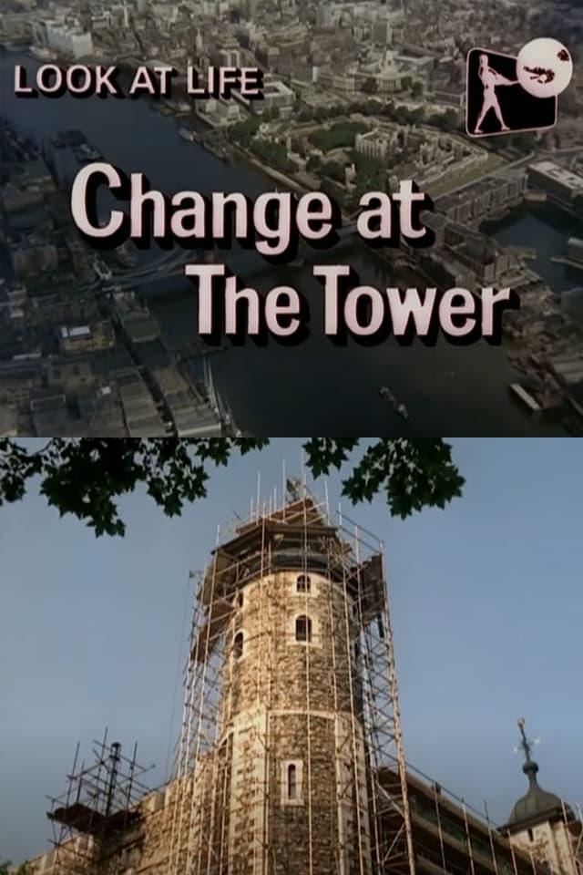 Look at Life: Change at the Tower poster