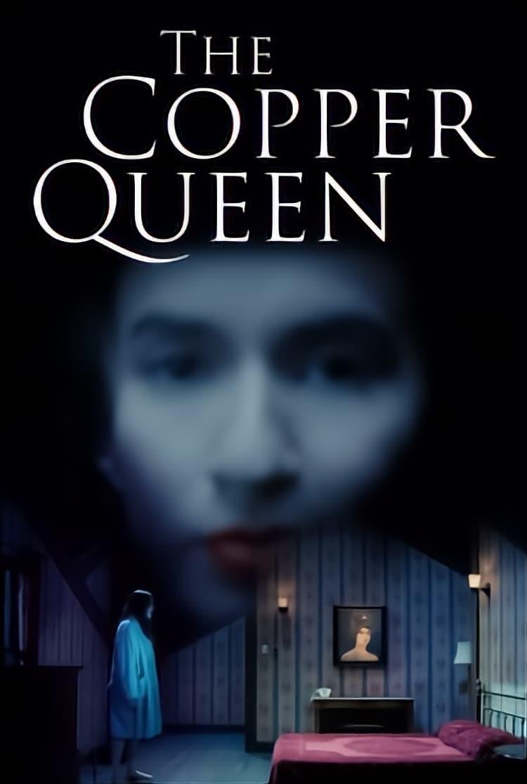 The Copper Queen poster